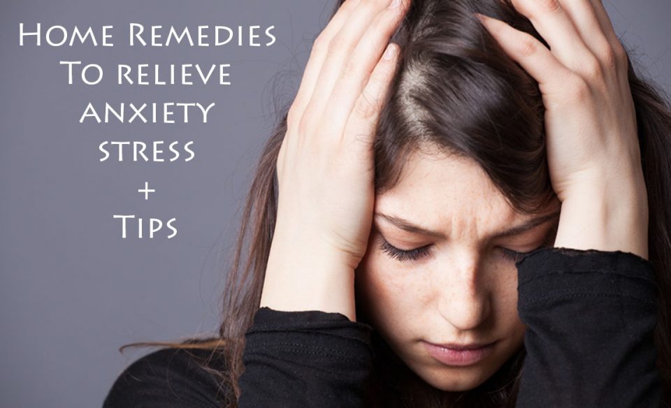Home Remedies for Anxiety